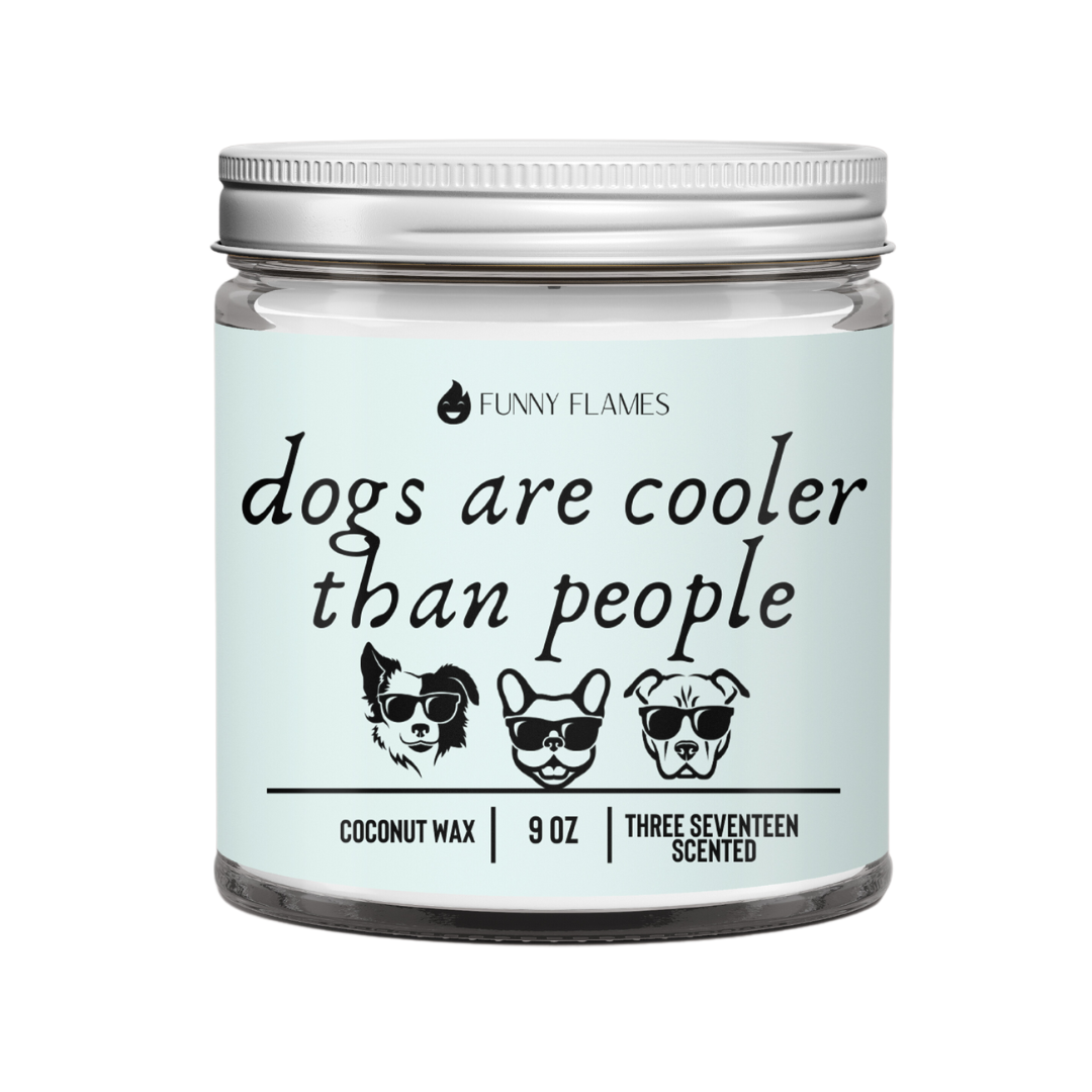 Dogs Are Cooler Than People